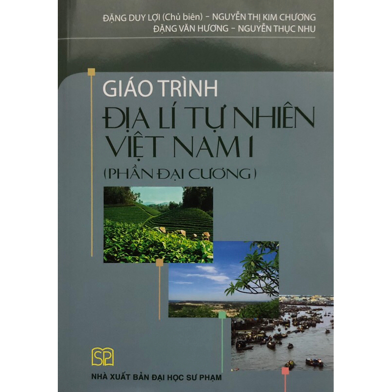 Sách - Giáo trình Địa lí tự nhiên Việt Nam 2: Phần Khu vực