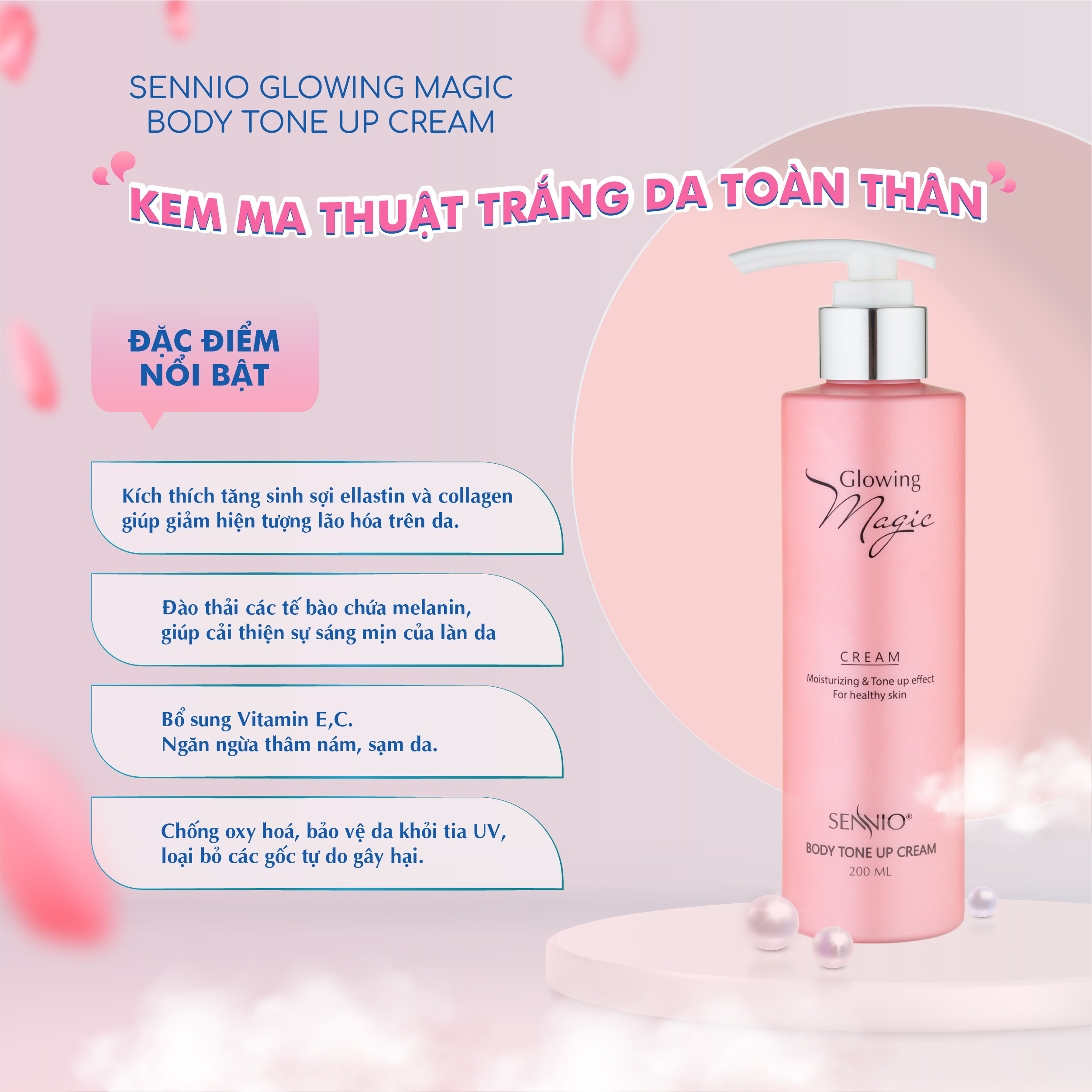 Kem body Sennio Glowing Magic Body Tone Up Cream dưỡng trắng da toàn thân 200ml SNO 502