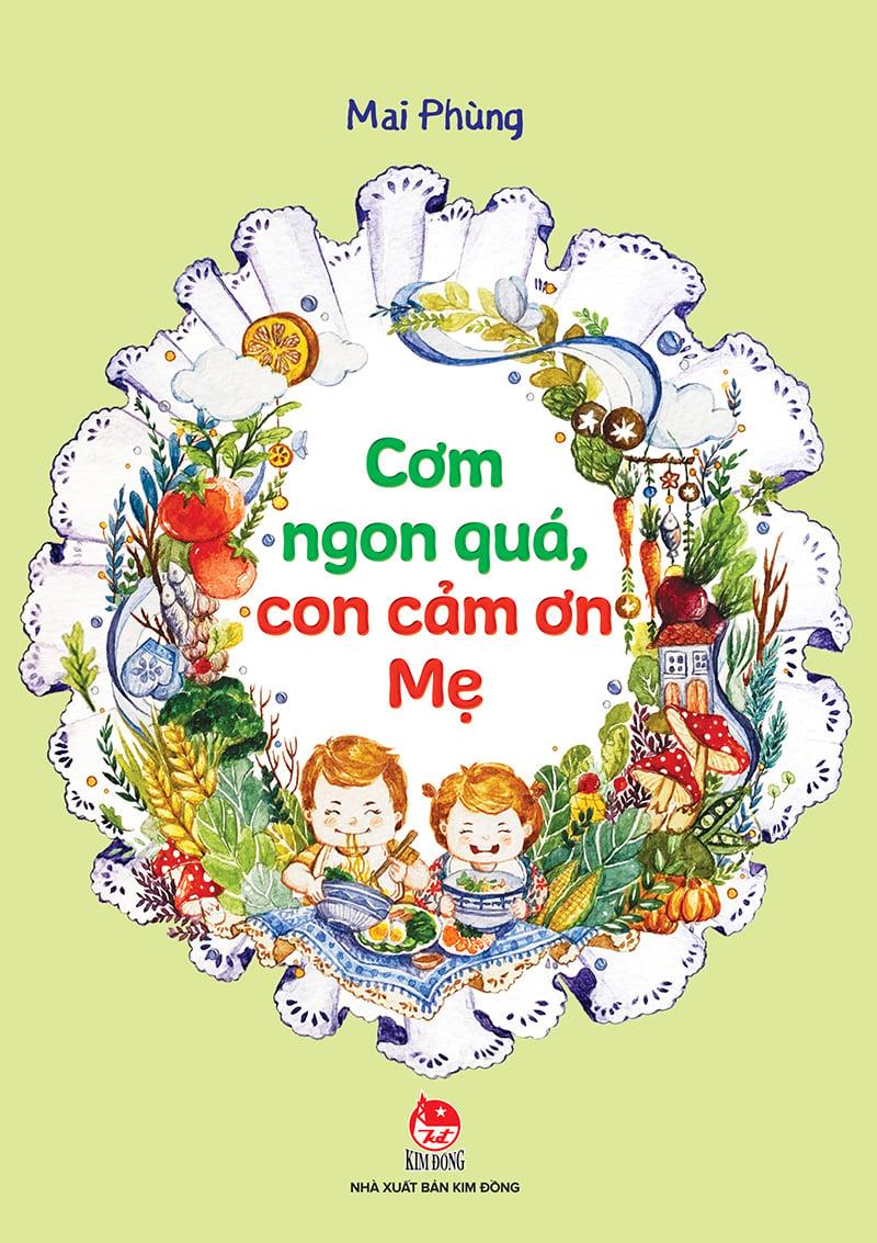 Kim Đồng - Cơm ngon quá, con cám ơn mẹ