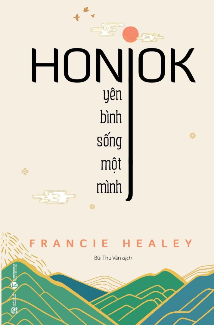 Sách Honjok: Yên Bình Sống Một Mình ( Tặng kèm Bookmark Happy)