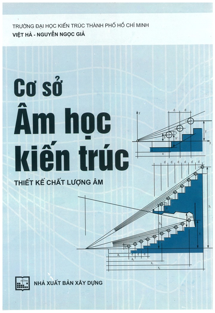 Cơ Sở Âm Học Kiến Trúc - Thiết Kế Chất Lượng Âm Thanh