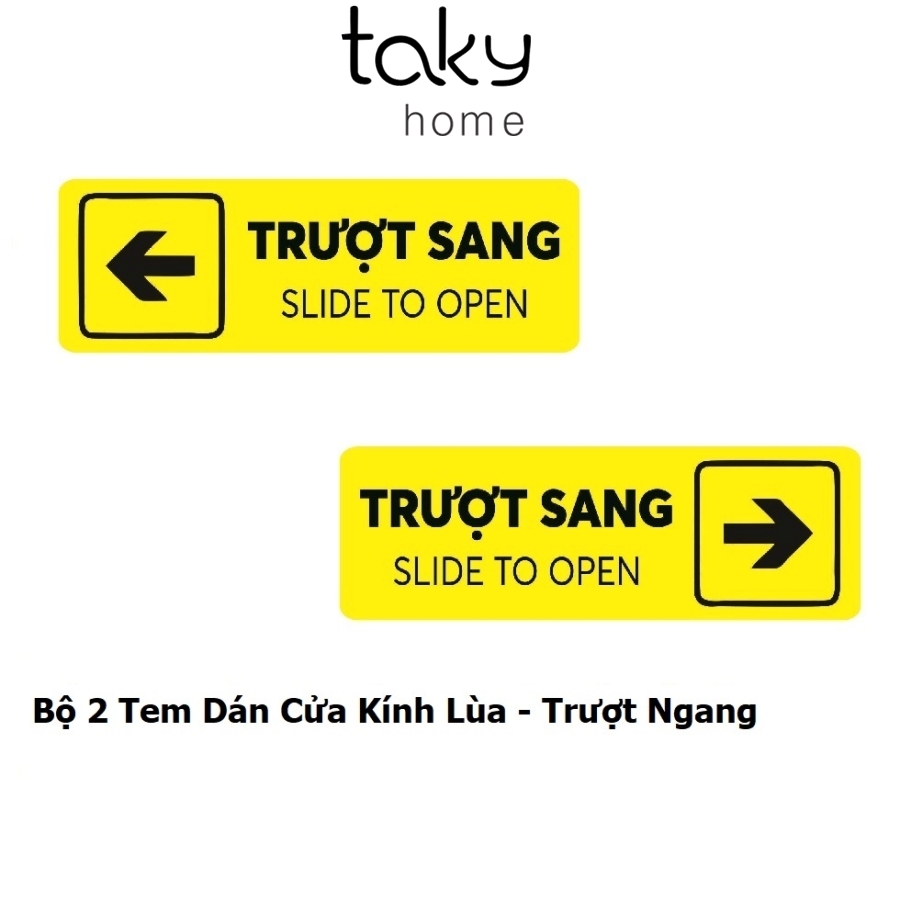 Bộ 2 Tem Dán Cửa Kính Lùa, Chữ Trượt Sang Hai Bên Trái Phải Cửa Lùa, Cửa Đẩy, Cửa Kéo, Sliding Door, TakyHome 5002
