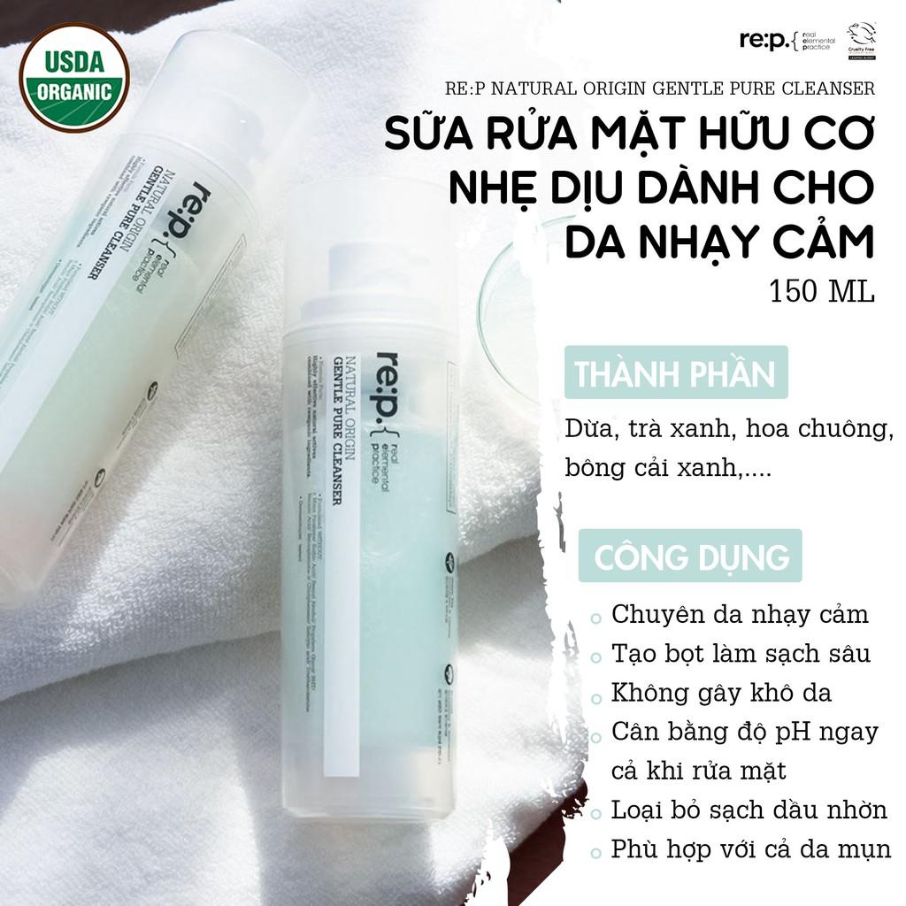 Sữa Rửa Mặt Dưỡng Ẩm Dành Cho Mọi Loại Da Organic RE:P Natural Origin Gentle Pure Cleanser 150ml