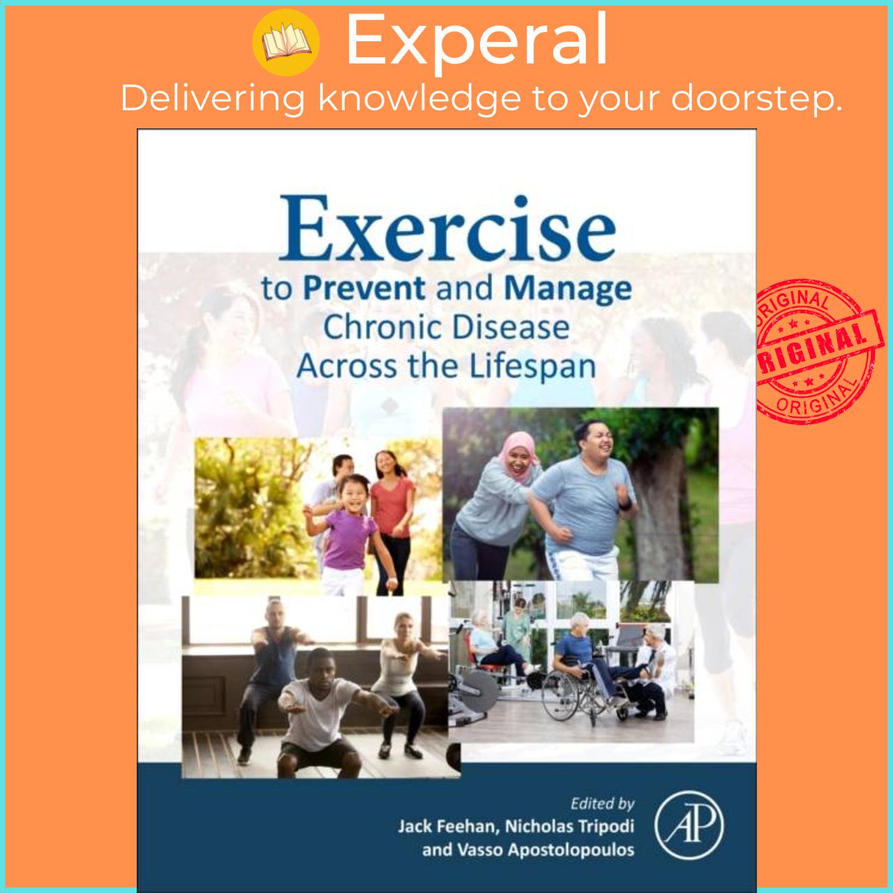 Sách - Exercise to Prevent and Manage Chronic Disease Across the Lifespan by Nicholas Tripodi (UK edition, paperback)