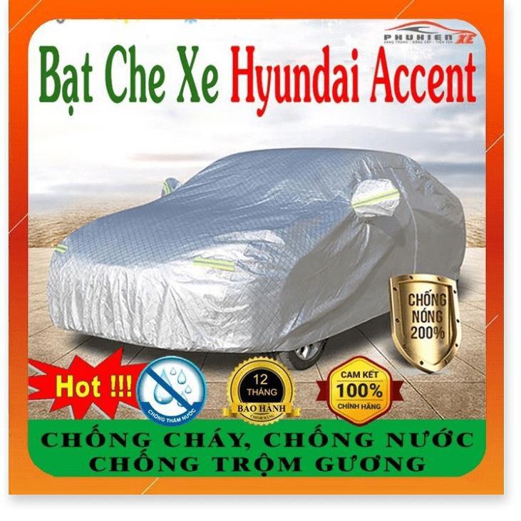 Bạt Phủ Ô Tô Hyundai Accent CAO CẤP 3 LỚP Tráng Bạc Cách Nhiệt, Chống Nước, Chống Trộm Gương Bảo Hành Uy Tín Lỗi 1 Đổi 1