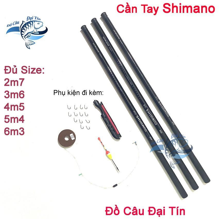 Cần Câu Tay SHIMANO Cacbon Cao Cấp - Giá Siêu Rẻ do Đồ Câu Đại Tín Phân Phối Chính Hãng Đủ size 2m7-3m6-4m5- 5m4-6m3