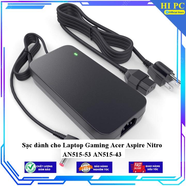 Sạc dành cho Laptop Gaming Acer Aspire Nitro AN515-53 AN515-43 - Kèm Dây nguồn - Hàng Nhập Khẩu