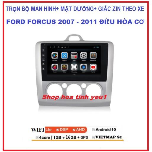 Màn hình ô tô dvd android 9 inch theo xe ford forcus điều hòa cơ 2007 – 2011 kèm mặt dưỡng TẶNG PM VIETMAP S1