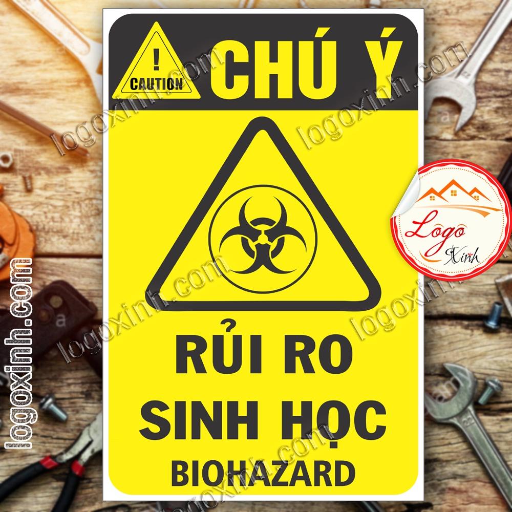 LOGO TEM STICKER CẢNH BÁO RỦI RO SINH HỌC, BIO HAZARD- BIỂN CẢNH BÁO AN TOÀN LAO ĐỘNG