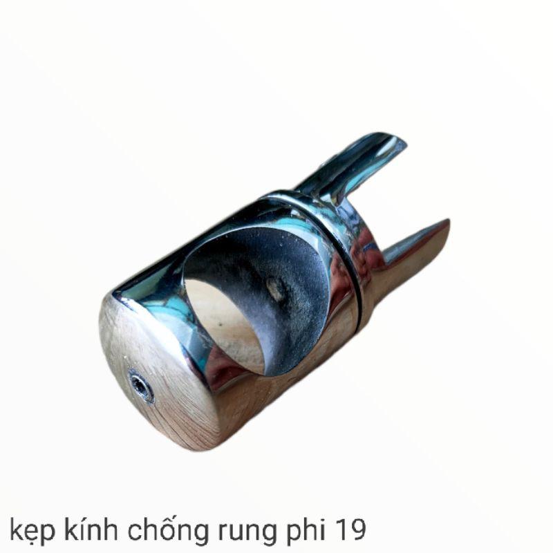 kẹp kính chống rung phi 19