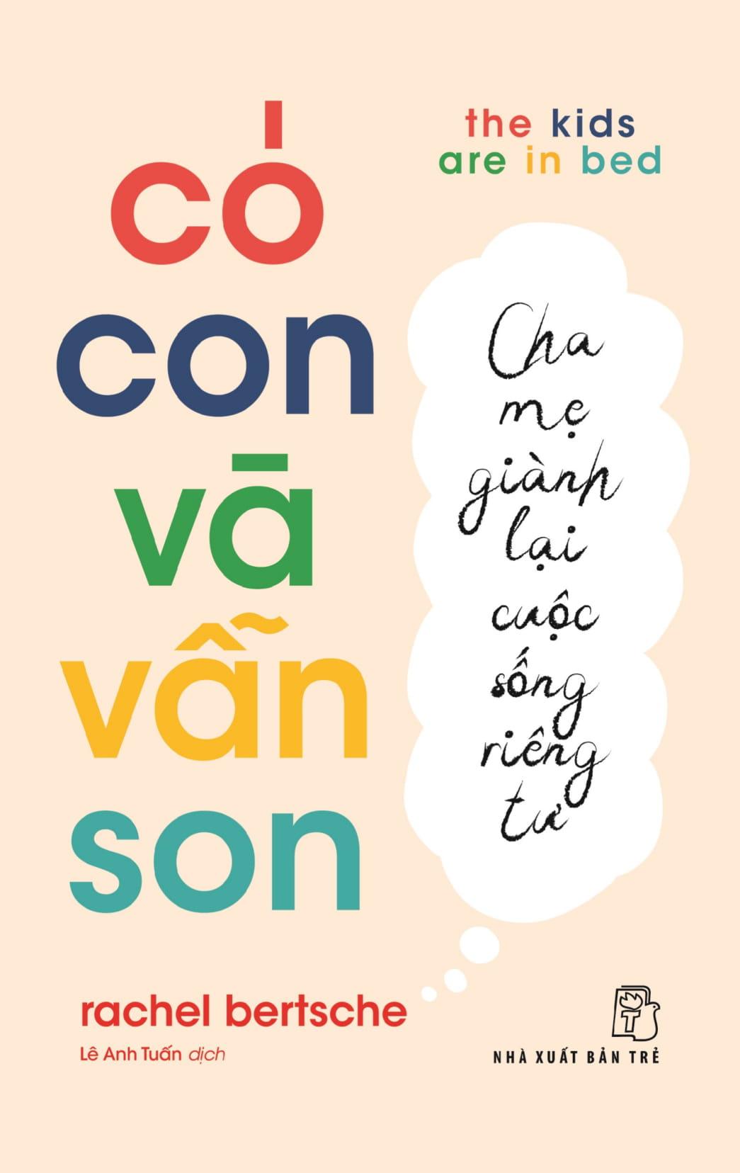 Có Con Và Vẫn Son: Cha Mẹ Giành Lại Cuộc Sống Riêng Tư - The Kids Are In Bed - ảnh 11