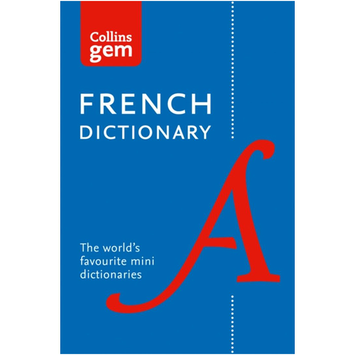 Collins Gem French Dictionary: The World's Favourite Mini Dictionaries (12th Edition)