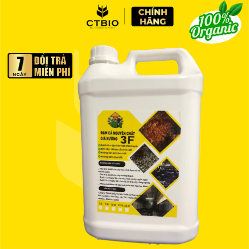 ĐẠM CÁ NGUYÊN CHẤT GIÁ XƯỞNG  3F (5 LÍT) – RAU SẠCH, TRÁI NGỌT, XANH LÁ MẤP THÂN, BÊN CÂY, TỐT ĐẤT.