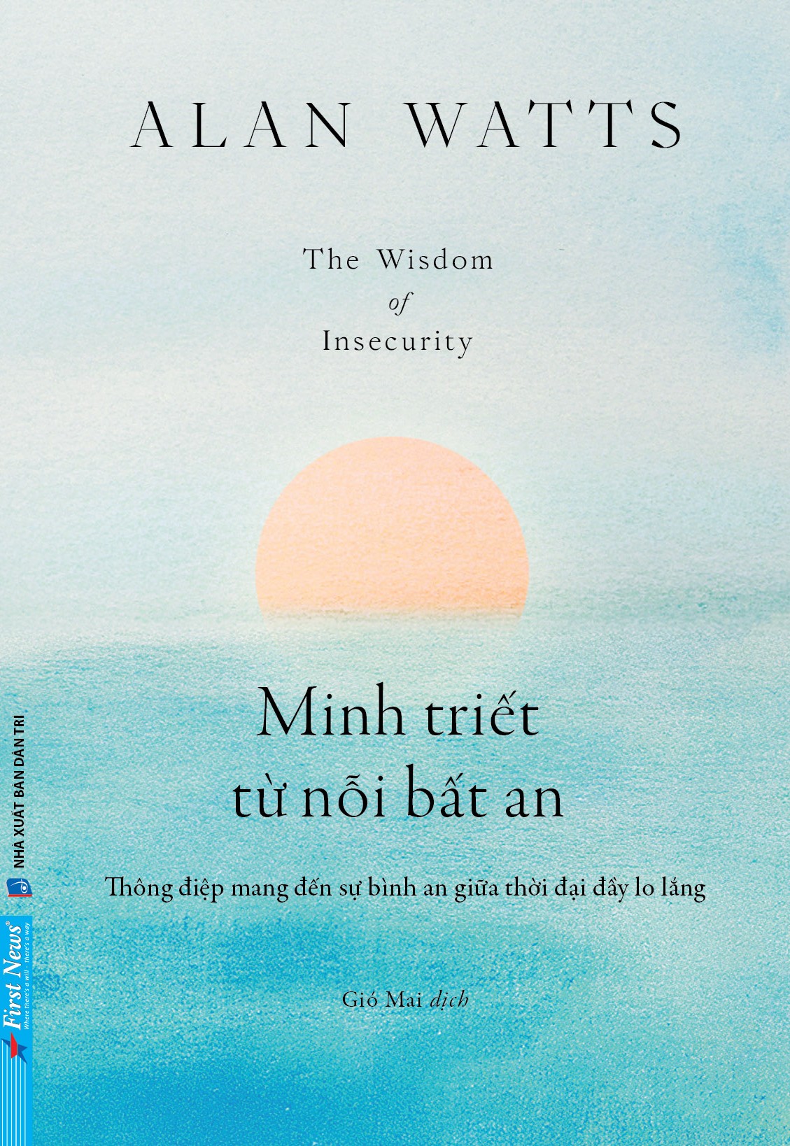 Sách Minh Triết Từ Nỗi Bất An