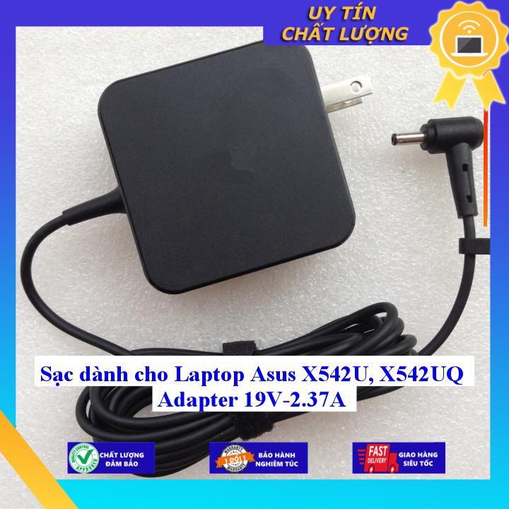 Sạc dùng cho Laptop Asus X542U X542UQ Adapter 19V-2.37A - Hàng Nhập Khẩu New Seal