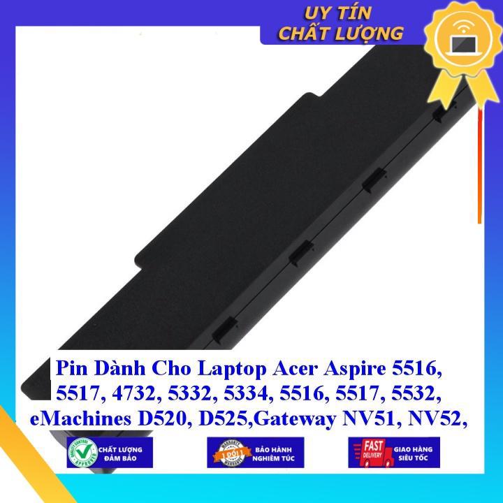 Pin dùng cho Laptop Acer Aspire 5516 5517 4732 5332 5334 5516 5517 5532 eMachines D520 D525 Gateway NV51 NV52 - Hàng Nhập Khẩu  MIBAT46