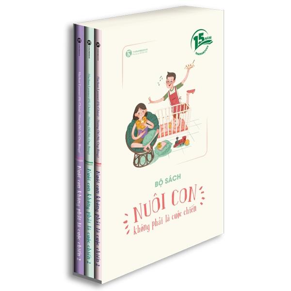 Bộ Sách Nuôi Con Không Phải Là Cuộc Chiến 2