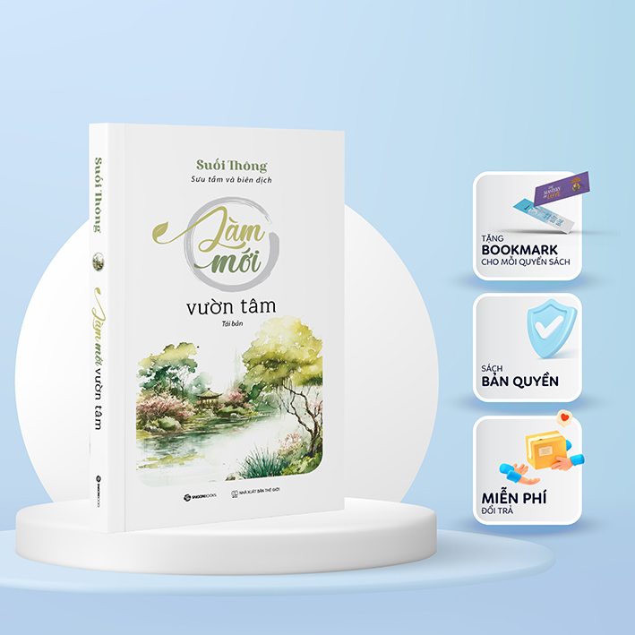 Làm mới vườn tâm - Tác giả Suối Thông