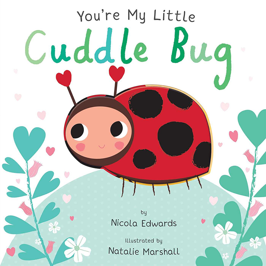 [Pre-order] You're My Little Cuddle Bug