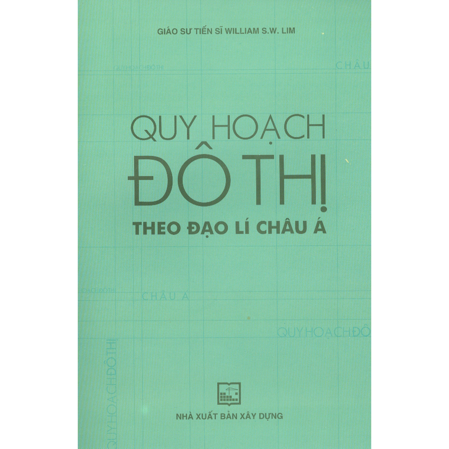 Quy Hoạch Đô Thị Theo Đạo Lí Châu Á