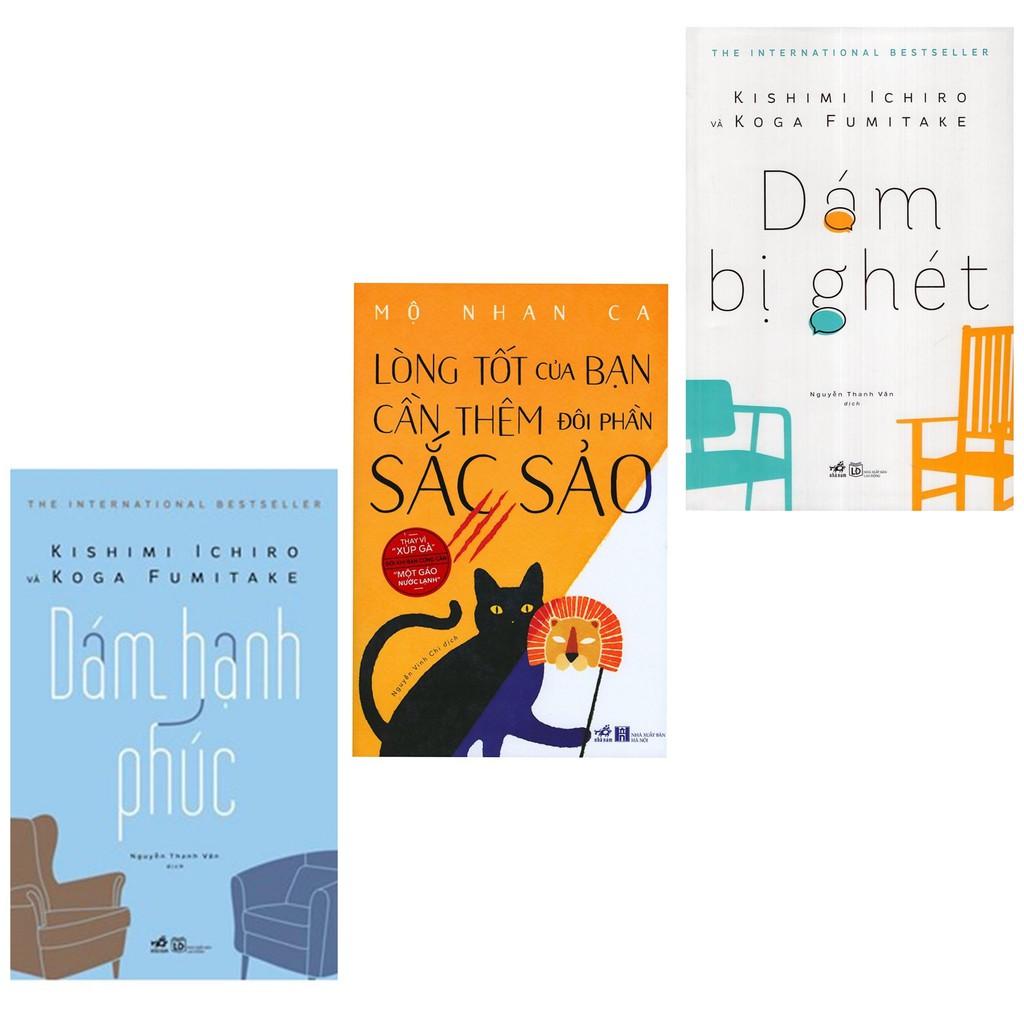 Sách-Combo Dám hạnh phúc, Dám bị ghét, Lòng tốt của bạn cần thêm đôi phần sắc sảo