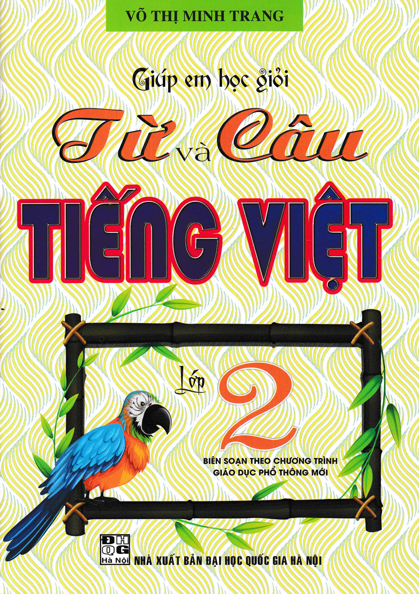 Giúp Em Học Giỏi Từ Và Câu Tiếng Việt Lớp 2 -HA
