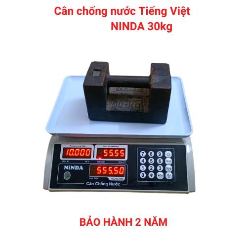 Cân tính tiền chống nước NINDA ( 30kg ) dùng cho bán hàng hải sản,nhà hàng ( bảo hành 24 tháng )