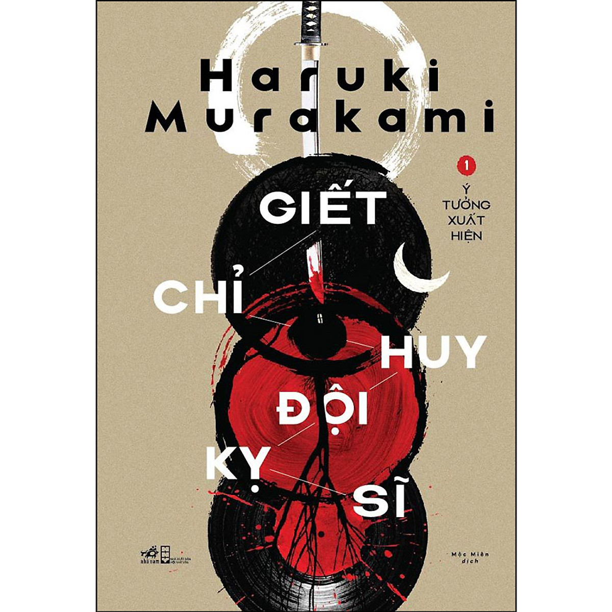 Combo Haruki Murakami : Giết Chỉ Huy Đội Kỵ Sĩ  ( Tập 1+2)- Tặng sổ tay