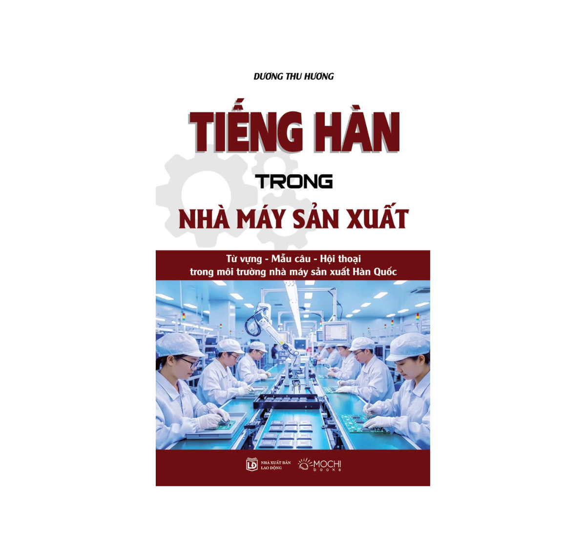 Sách - Tiếng Hàn Trong Nhà Máy Sản Xuất