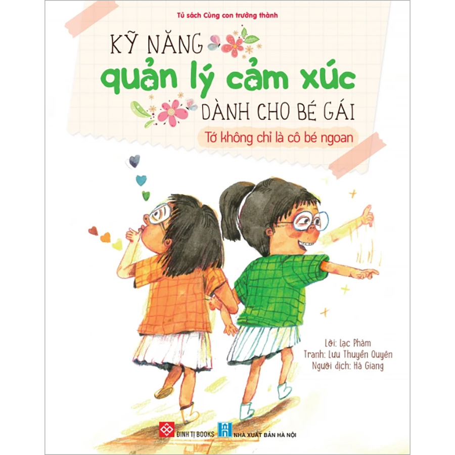 Kỹ Năng Quản Lý Cảm Xúc Dành Cho Bé Gái