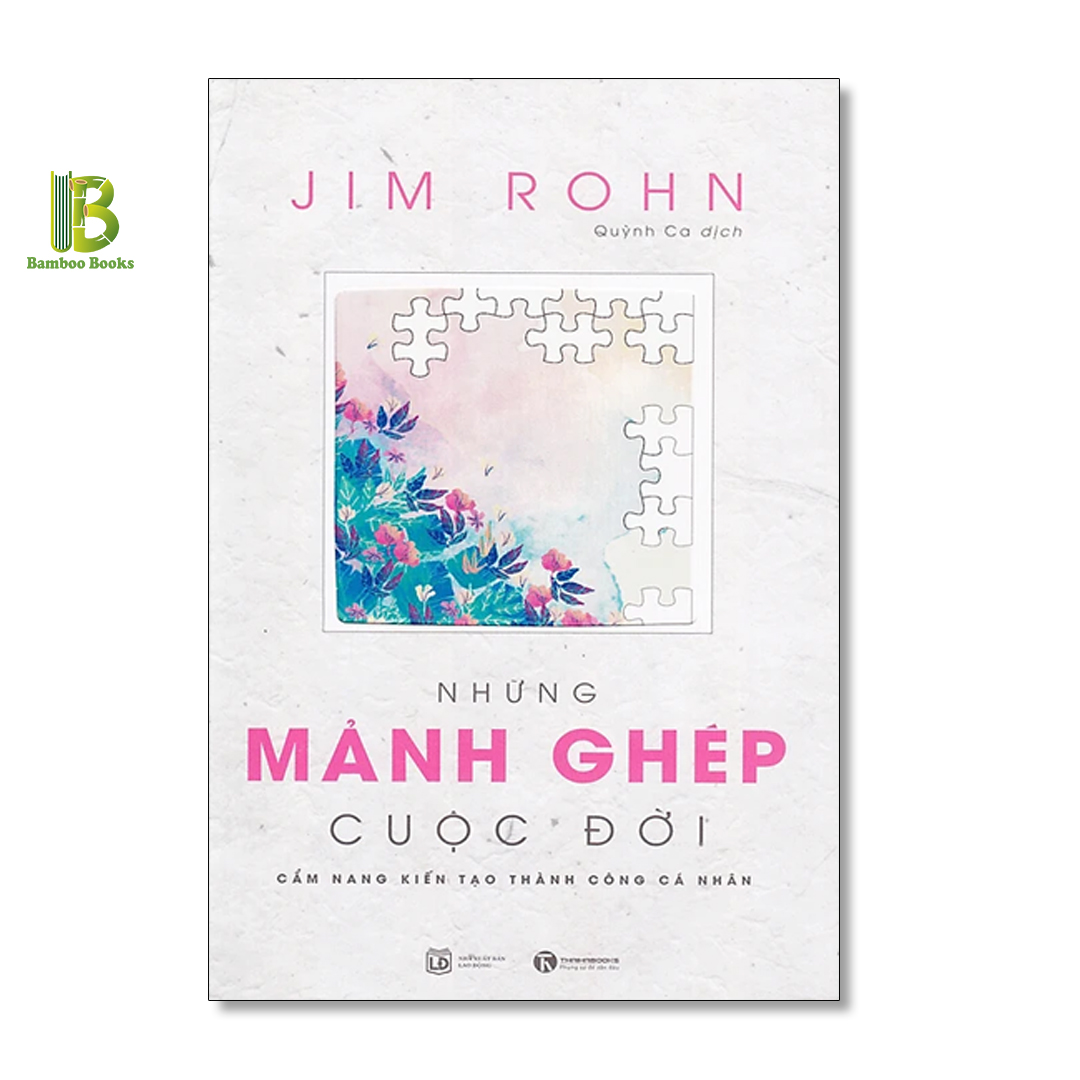 Hình ảnh Sách - Những Mảnh Ghép Cuộc Đời - Jim Rohn - Thái Hà Books