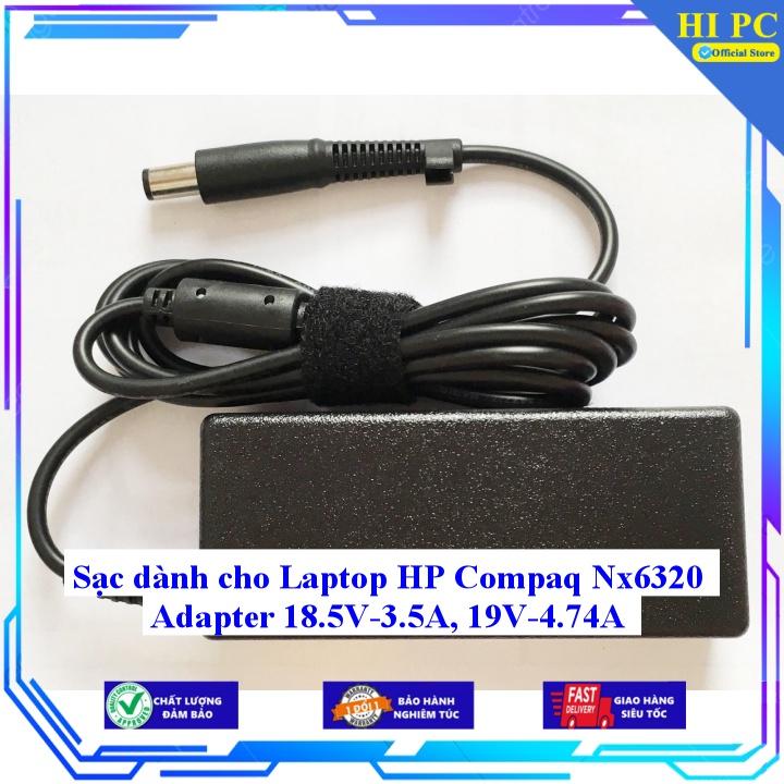 Sạc dành cho Laptop HP Compaq Nx6320 Adapter 18.5V-3.5A 19V-4.74A - Kèm Dây nguồn - Hàng Nhập Khẩu