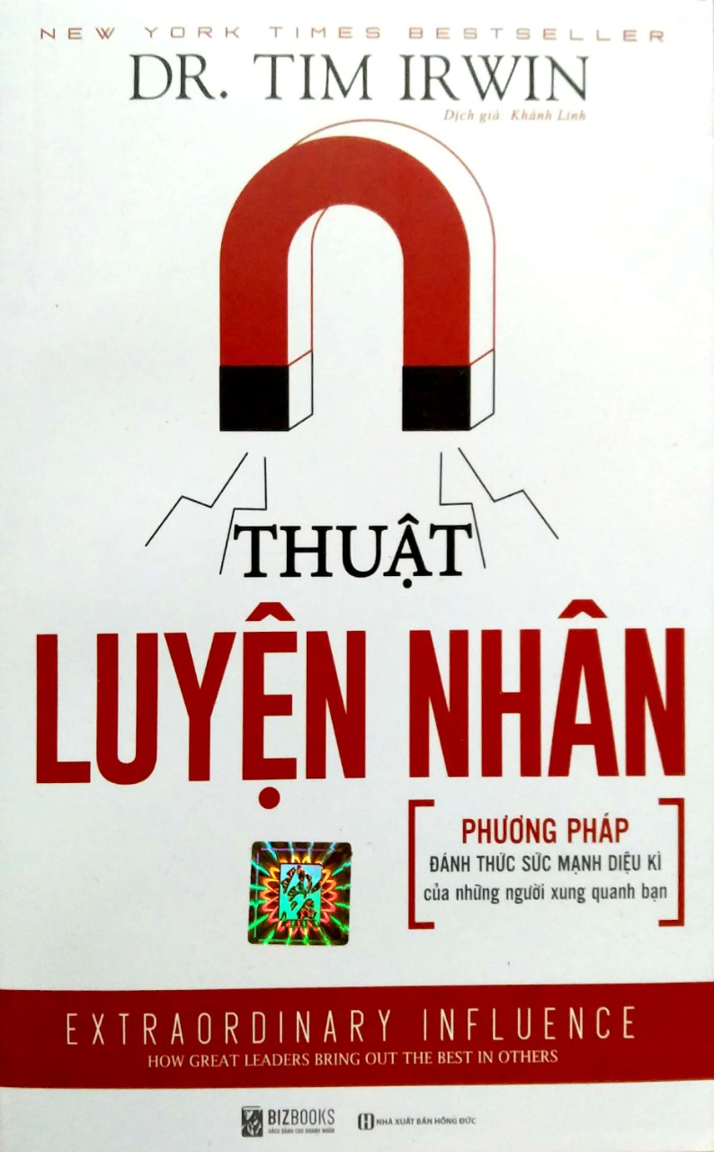 Thuật Luyện Nhân: Phương pháp đánh thức sức mạnh diệu kì của những người xung quanh bạntv