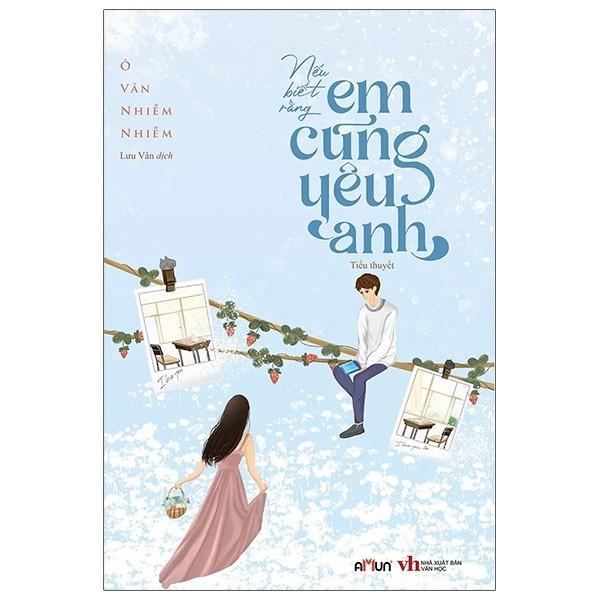 Nếu Biết Rằng Em Cũng Yêu Anh