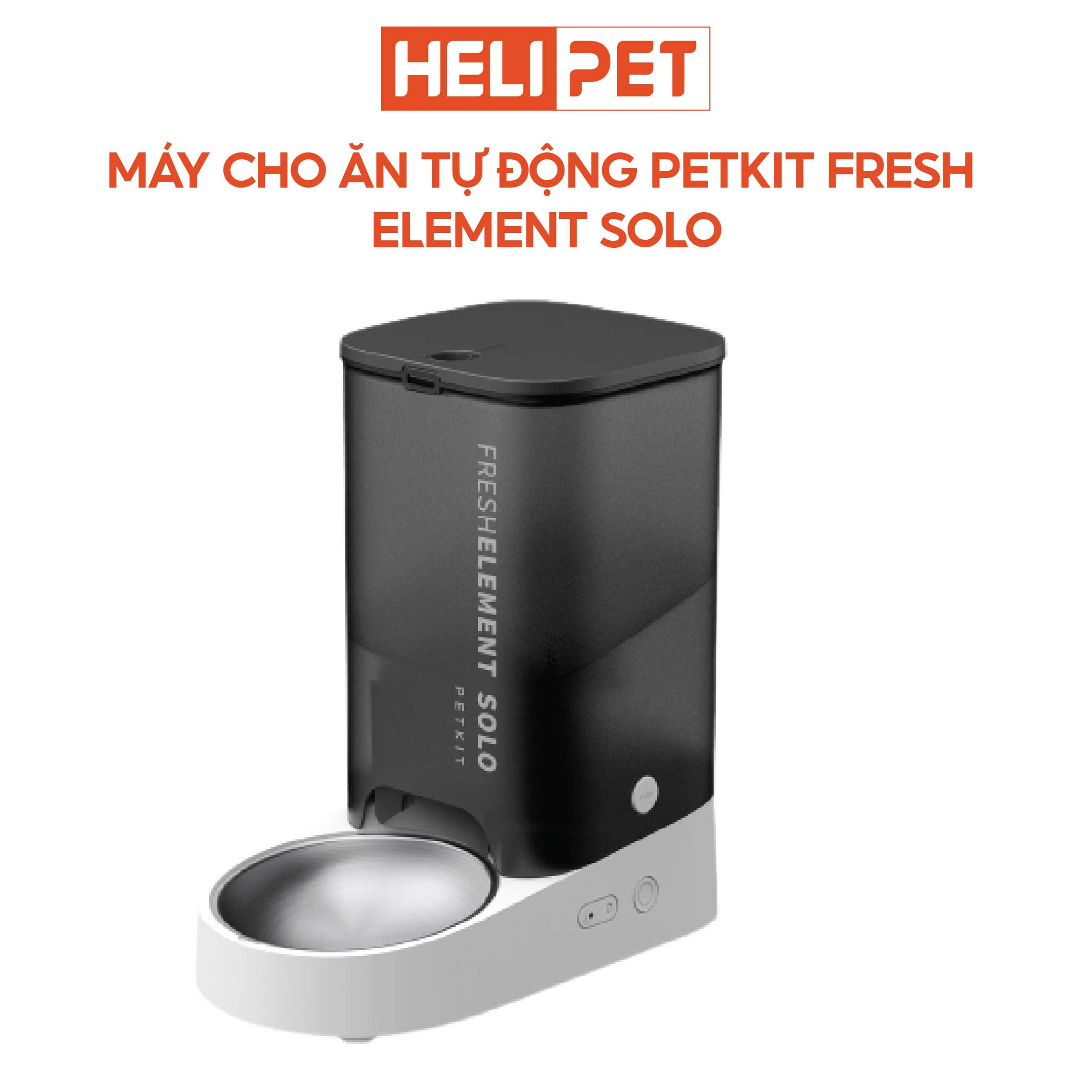 Máy Cho Ăn Tự Động Petkit Máy Cho Chó Mèo Ăn Fresh Element Solo- HeLiPet