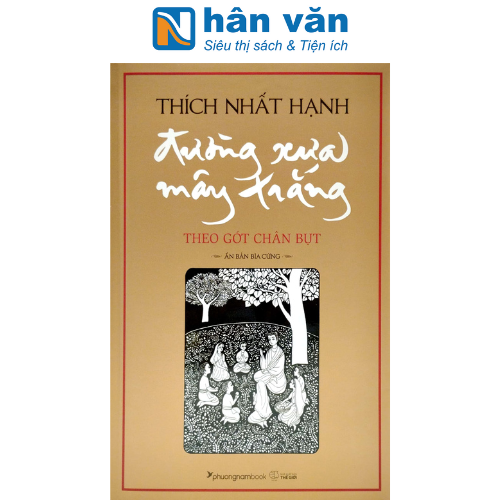 Đường Xưa Mây Trắng - Theo Gót Chân Bụt - Bìa Cứng