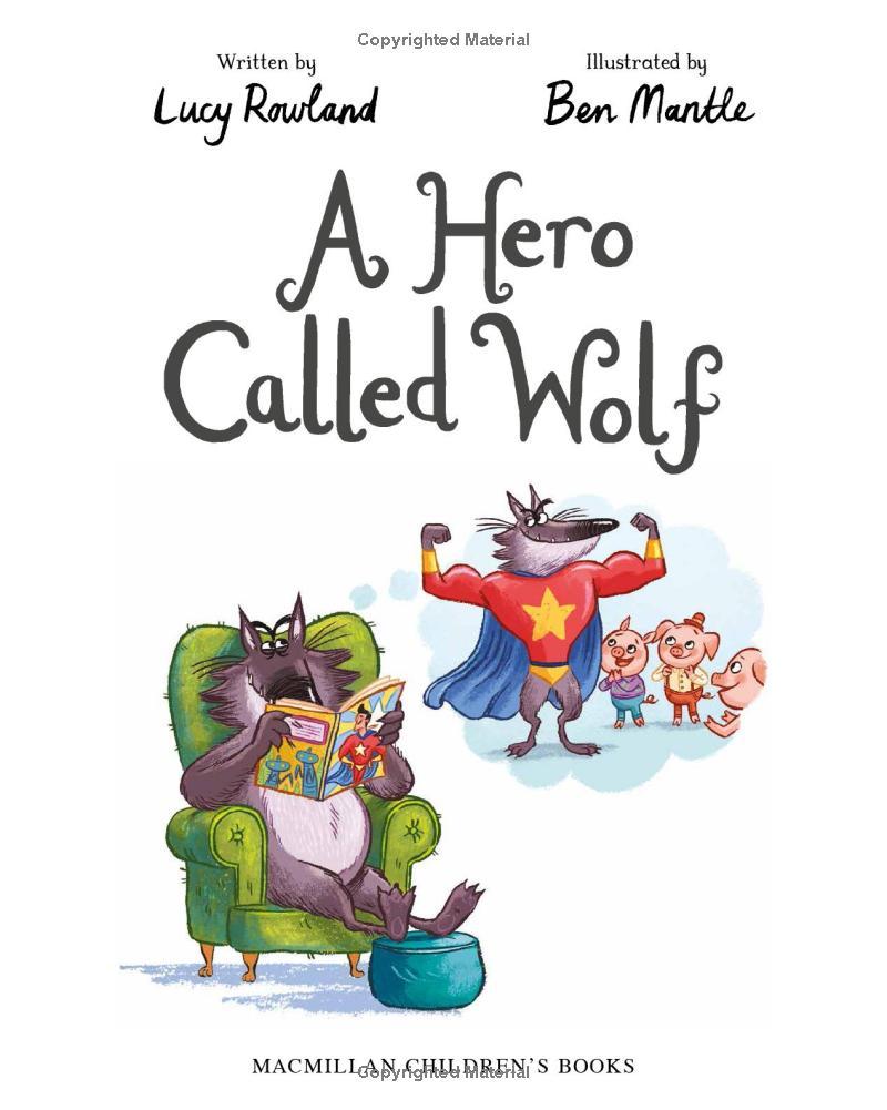 A Hero Called Wolf