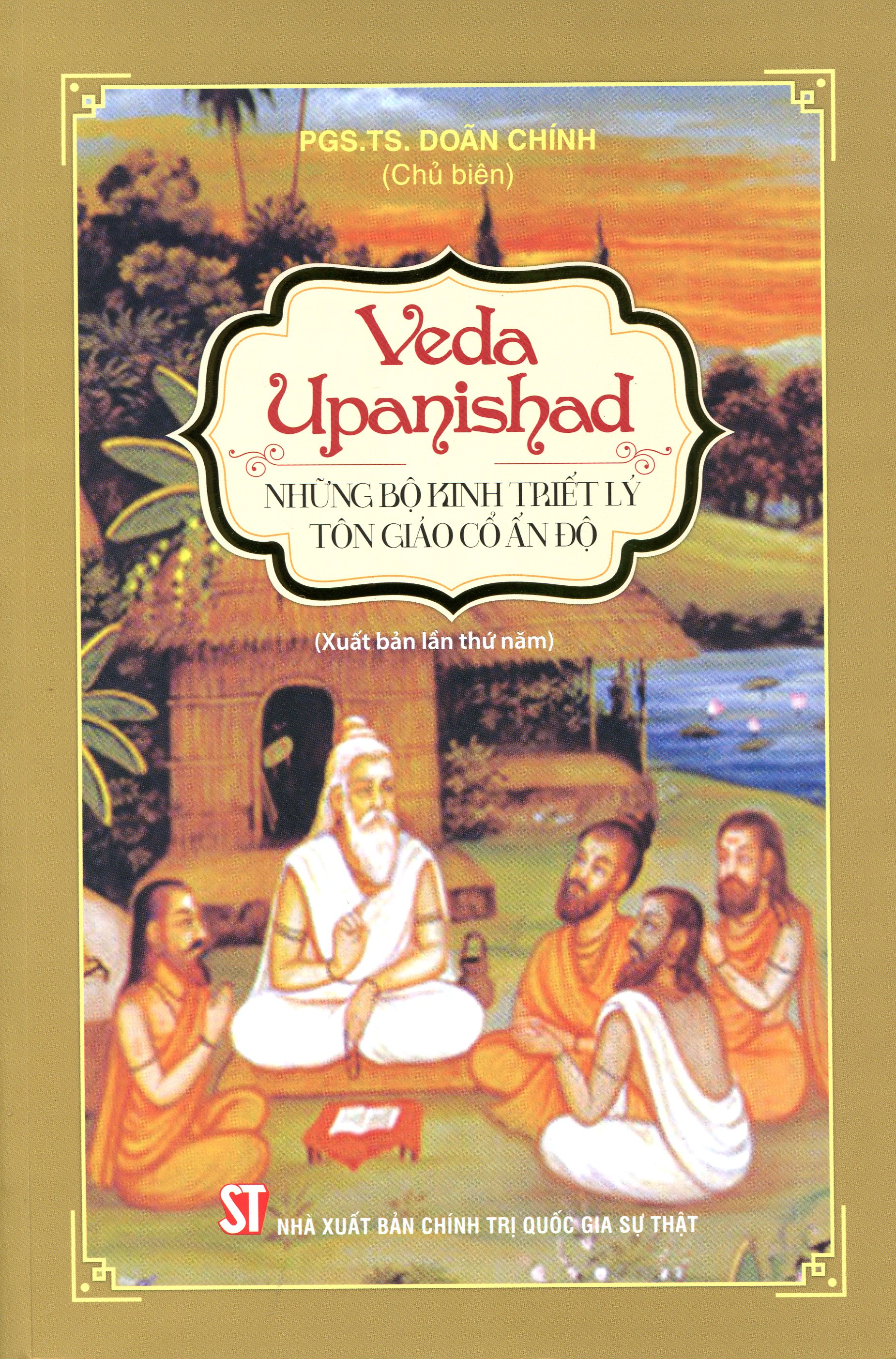 Veda Upanishad - Những Bộ Kinh Triết Lý Tôn Giáo Cổ Ấn Độ