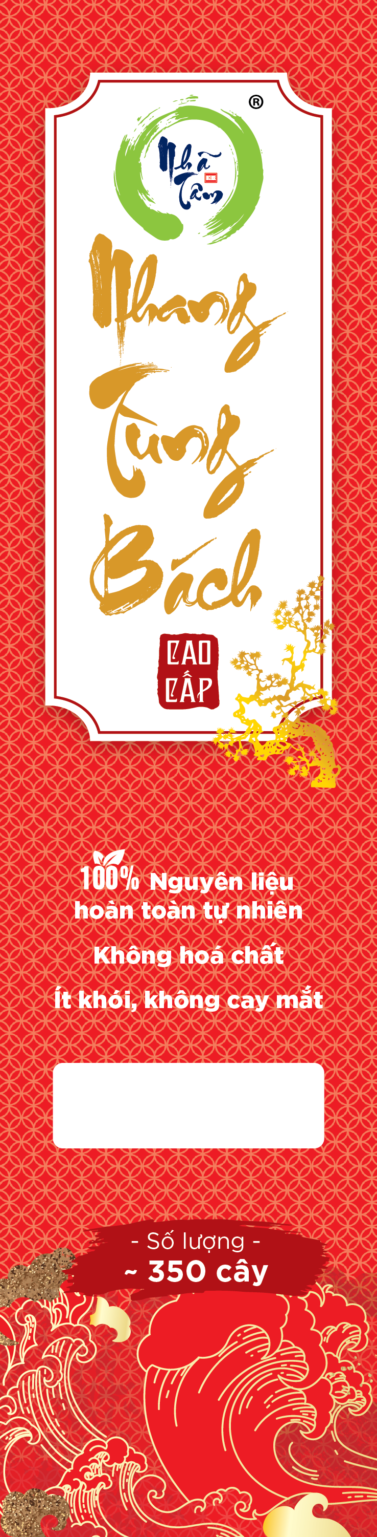 NHANG TÙNG BÁCH - 30CMX350G TĂM ĐỎ