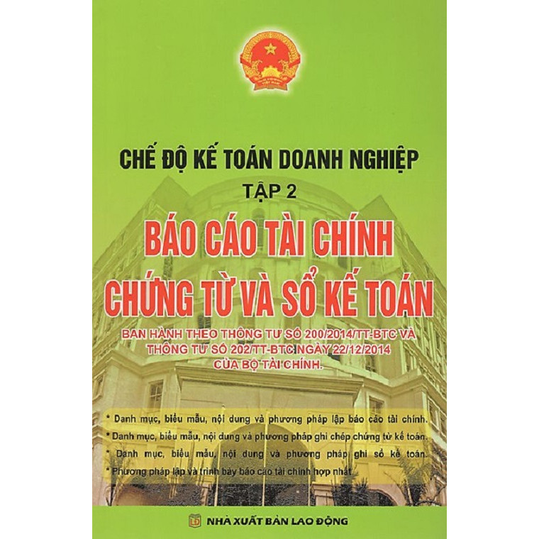 Sách - Chế Độ Kế Toán Doanh Nghiệp Theo Thông Tư 200  (Tập 2) - Báo Cáo Tài Chính Chứng Từ Và Sổ Kế Toán (Nhà Sách Dân Hiền Phát Hành)