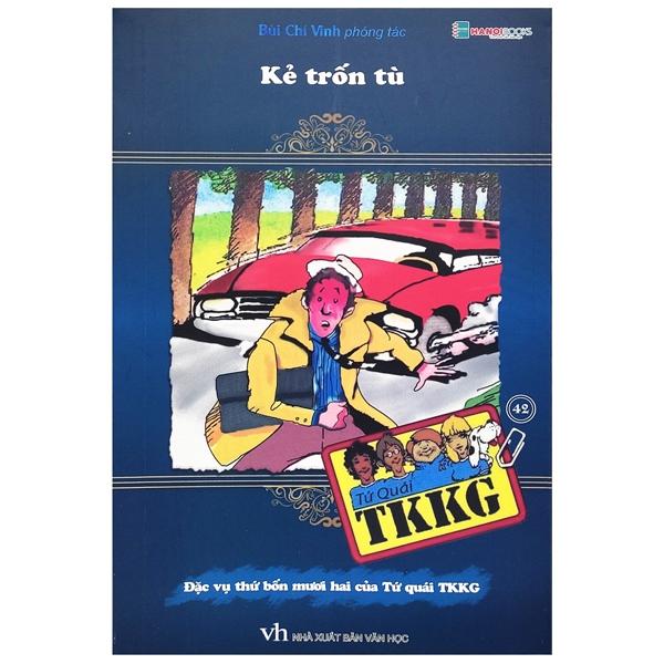 Tứ Quái TKKG - Tập 42: Kẻ Trốn Tù