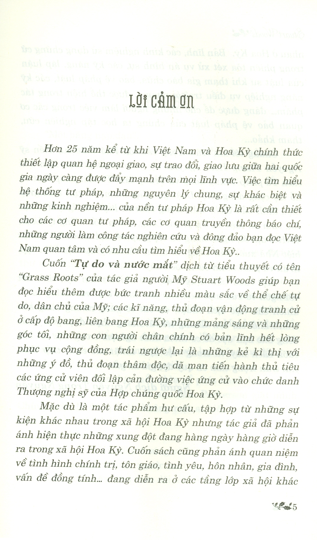 TỰ DO VÀ NƯỚC MẮT - GRASS ROOTS (Stuart Woods: Top 24 Tác Giả Bán Chạy Nhất Nước Mỹ)