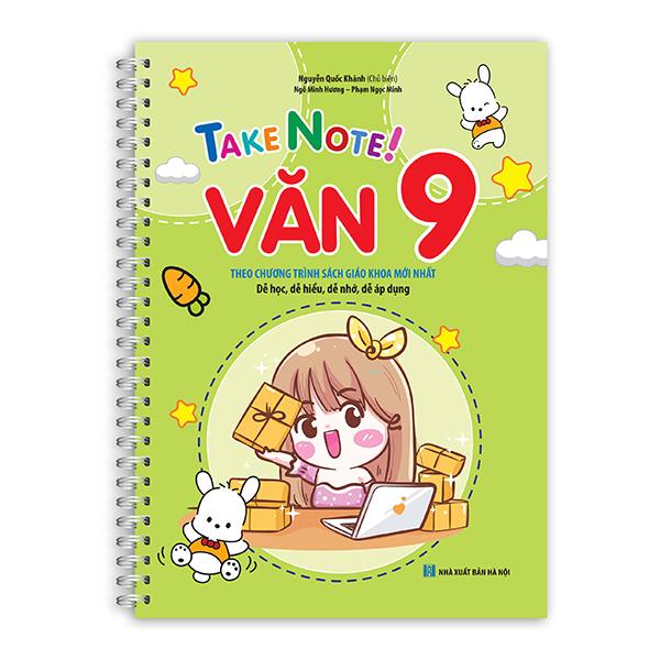 Take Note - Văn 9! (Gáy Lò Xo)