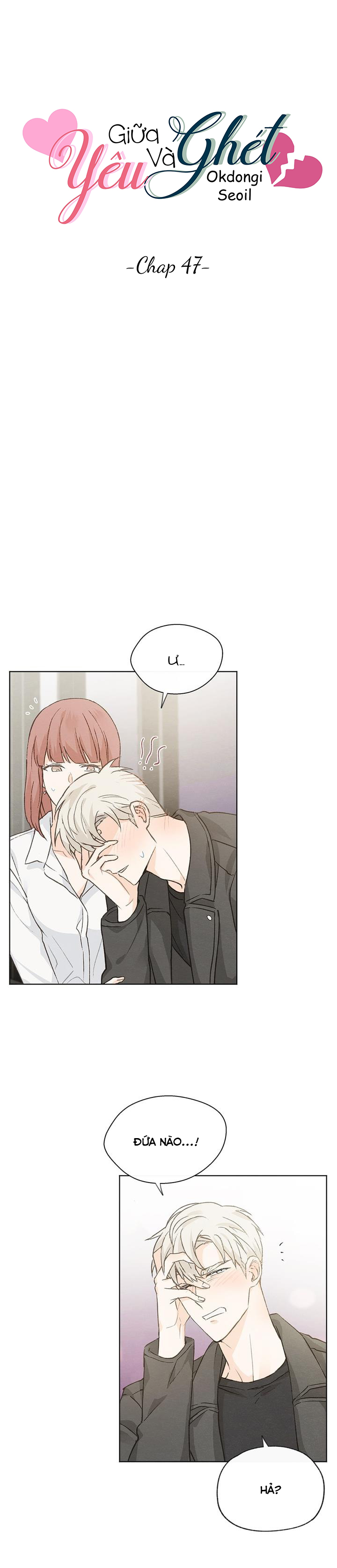 giữa yêu và ghét chapter 47 3