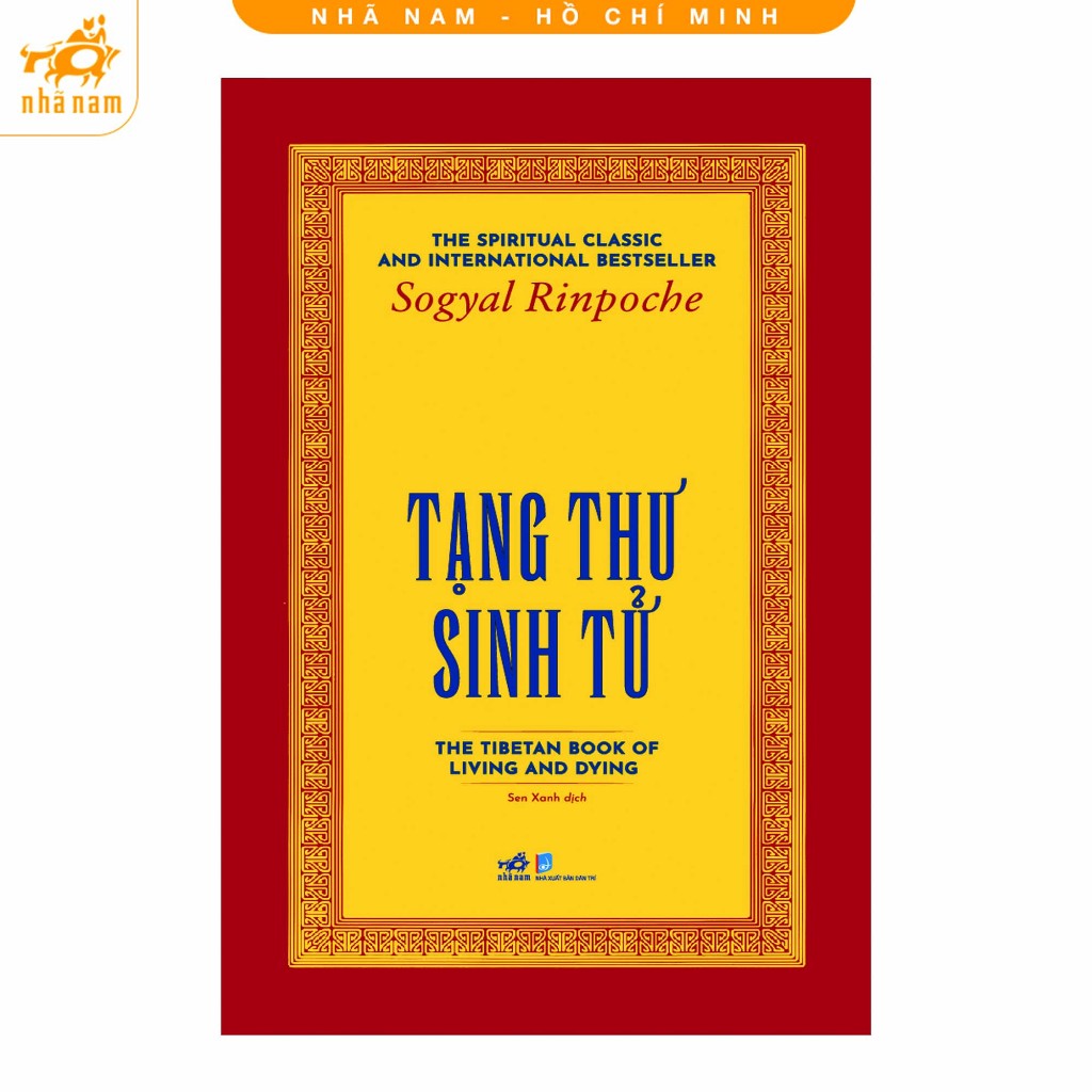 Sách - Tạng thư sinh tử (Sogyal Rinpoche) (Nhã Nam HCM)