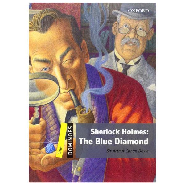 Dominoes, New Edition 1: Sherlock Holmes: The Blue Diamond