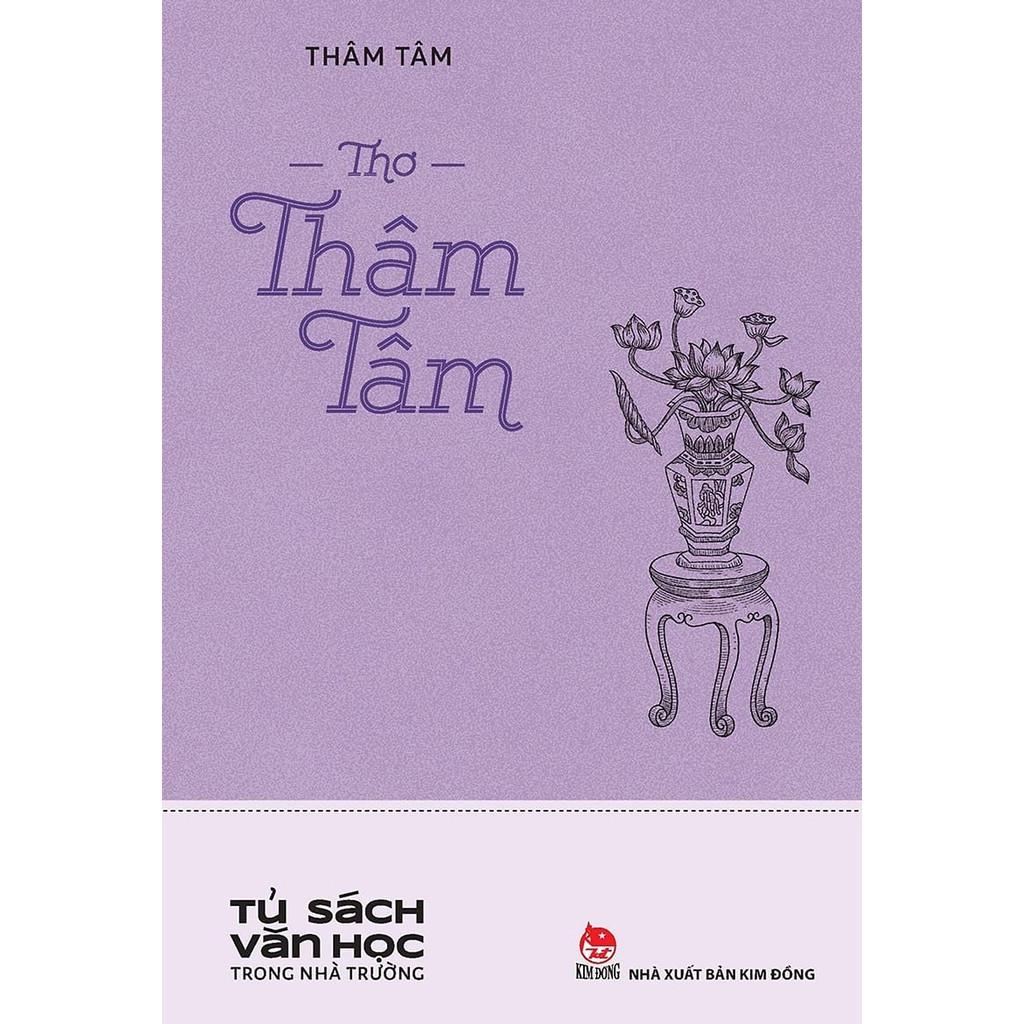 Sách - Thơ Thâm Tâm - Tủ Sách Văn Học Trong Nhà Trường - NXB Kim Đồng