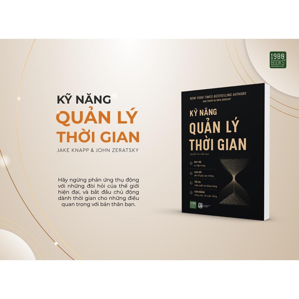 Sách  Kỹ Năng Quản Lý Thời Gian - 1980Books - BẢN QUYỀN