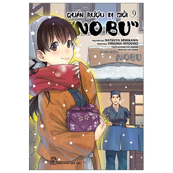 Quán Rượu Dị Giới &quot;Nobu&quot; - Tập 9 - Tặng Kèm Bookmark Giấy Hình Món Ăn