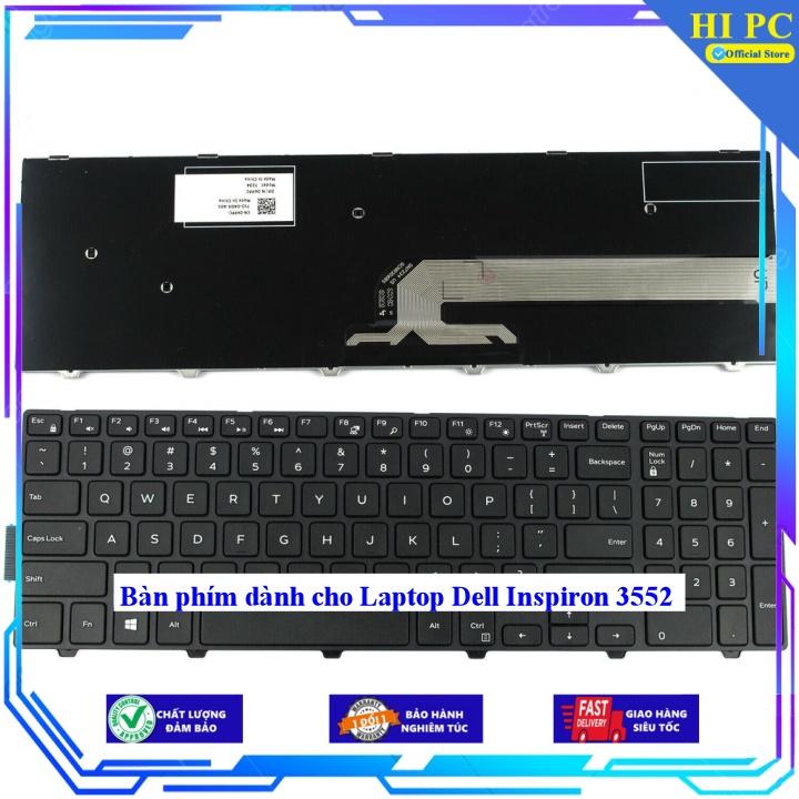 Bàn phím dành cho Laptop Dell Inspiron 3552 - Hàng Nhập Khẩu